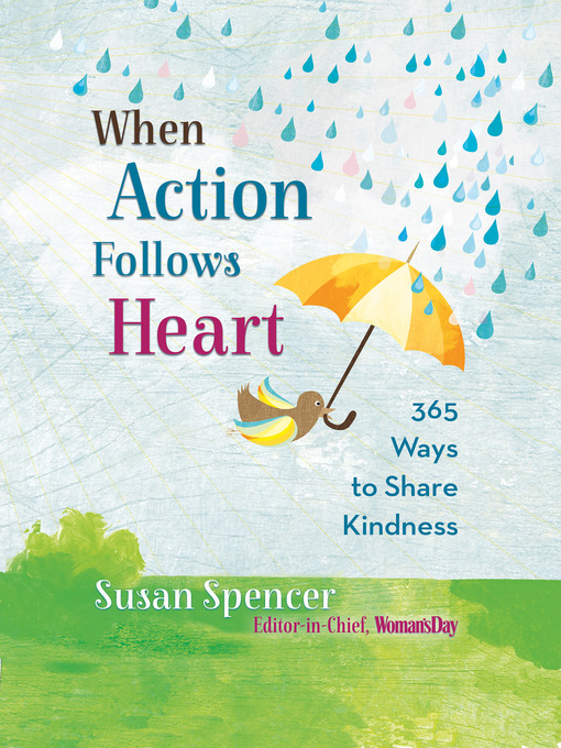 Title details for When Action Follows Heart by Susan Spencer - Available